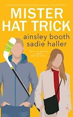 Mr. Hat Trick: A Hockey Romance 