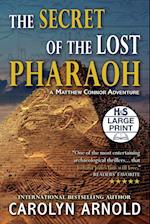The Secret of the Lost Pharaoh 