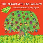 The Chocolate Egg Willow 