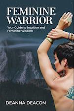 Feminine Warrior