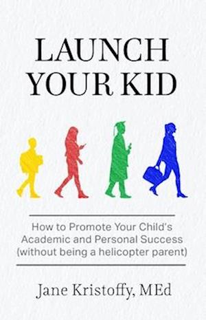 Launch Your Kid