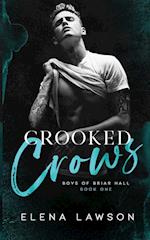 Crooked Crows 