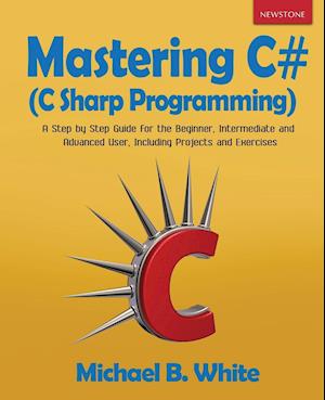 Mastering C# (C Sharp Programming)