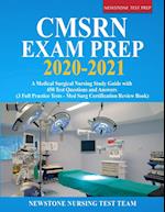 CMSRN Exam Prep 2020-2021