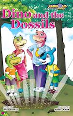 Dino and the Dossils 
