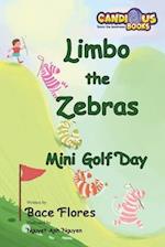 Limbo the Zebras Mini Golf Day 