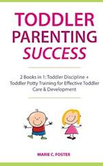 Toddler Parenting Success