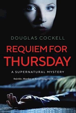 Requiem For Thursday: A Supernatural Mystery