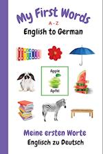 My First Words A - Z English to German