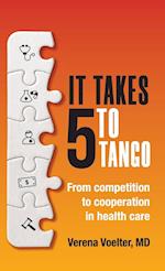 It Takes 5 to Tango