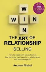The Art of Relationship Selling