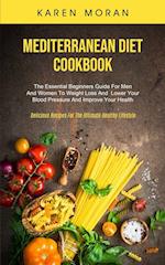 Mediterranean Diet Cookbook