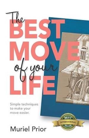 The Best Move of Your Life