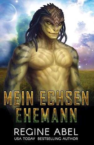 Mein Echsenehemann