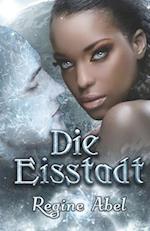 Die Eisstadt