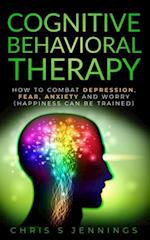 Cognitive Behavioral Therapy