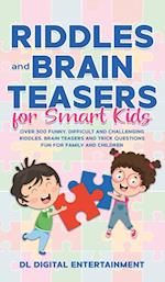 Riddles and Brain Teasers for Smart Kids