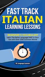 Fast Track Italian Learning Lessons - Beginner's Vocabulary