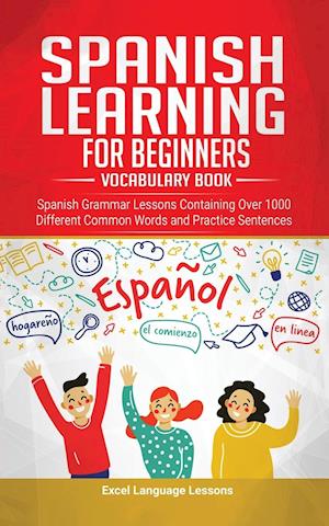 Spanish Language Learning for Beginner's - Vocabulary Book