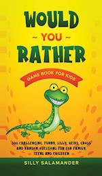 Would You Rather Game Book for Kids