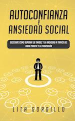 Autoconfianza y ansiedad social