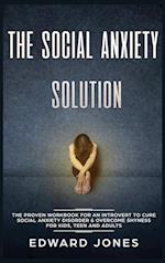 The Social Anxiety Solution