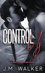 Control Us (Next Generation, #1) 