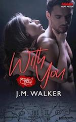With You (A Novella) 