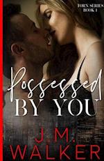 Possessed by You 
