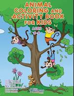 Animal Coloring and Activity Book for Kids Ages 6-8