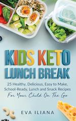 Keto Kids Lunch Break
