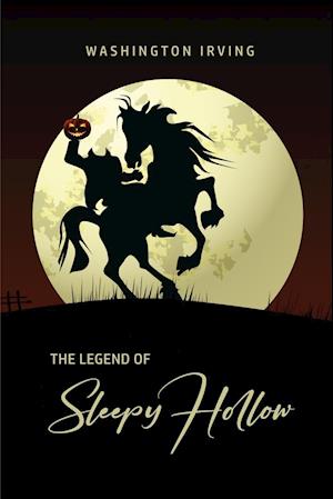 The Legend of Sleepy Hollow