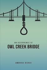 An Occurrence at Owl Creek Bridge 