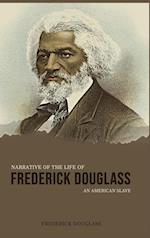 Narrative of the Life of Frederick Douglass, an American Slave 