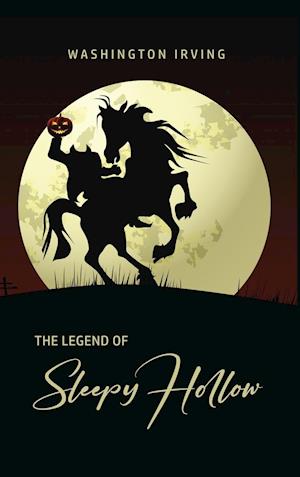 The Legend of Sleepy Hollow