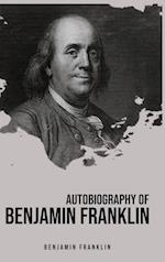 Autobiography of Benjamin Franklin 