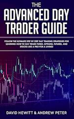 The Advanced Day Trader Guide