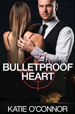 Bulletproof Heart: A Billionaire Cowboy Romantic Suspense Novel 