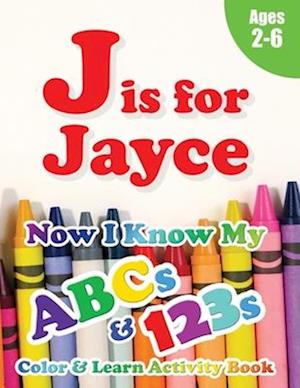 J is for Jayce