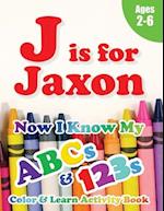 J is for Jaxon