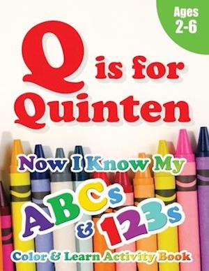 Q is for Quinten