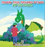 Timothy Titus Terrance O'Toole and the Dragon 