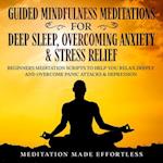 Guided Meditations For Deep Sleep, Overcoming Anxiety & Stress Relief