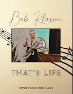 Bob Klassen That's Life 