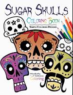 Sugar Skulls Coloring Book