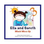 Mask Mess Up: Ella and Gareth 