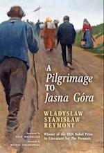 A Pilgrimage to Jasna Góra (English Translation): Pielgrzymka do Jasnej Góry 