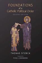 Foundations of a Catholic Political Order 