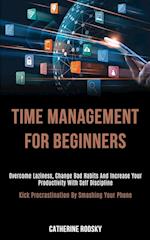 Time Management for Beginners