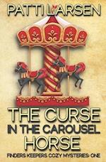 The Curse in the Carousel Horse 